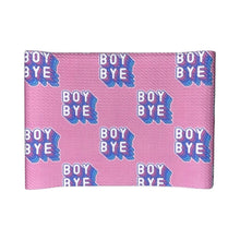 Load image into Gallery viewer, Boy Bye